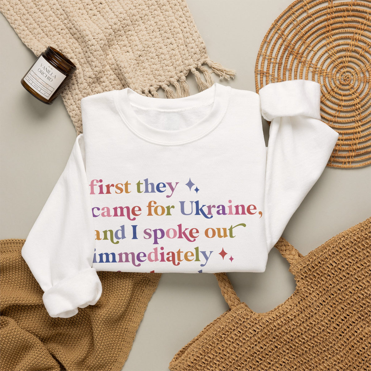 First They Came for Ukraine and I Spoke Out Immediately Because I've Read the Rest of the Fucking Poem Sweatshirt