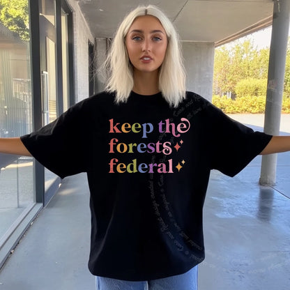 Keep the Forests Federal Care & Resist rainbow Comfort Colors tee, Black