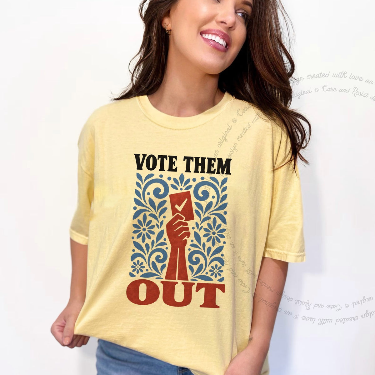Vote Them Out Folk Ballot Care & Resist progressive t-shirt in Banana