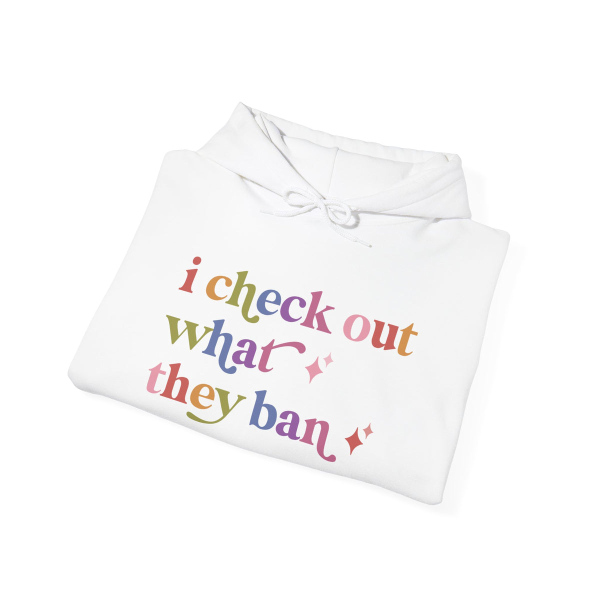 I Check Out What They Ban Hoodie