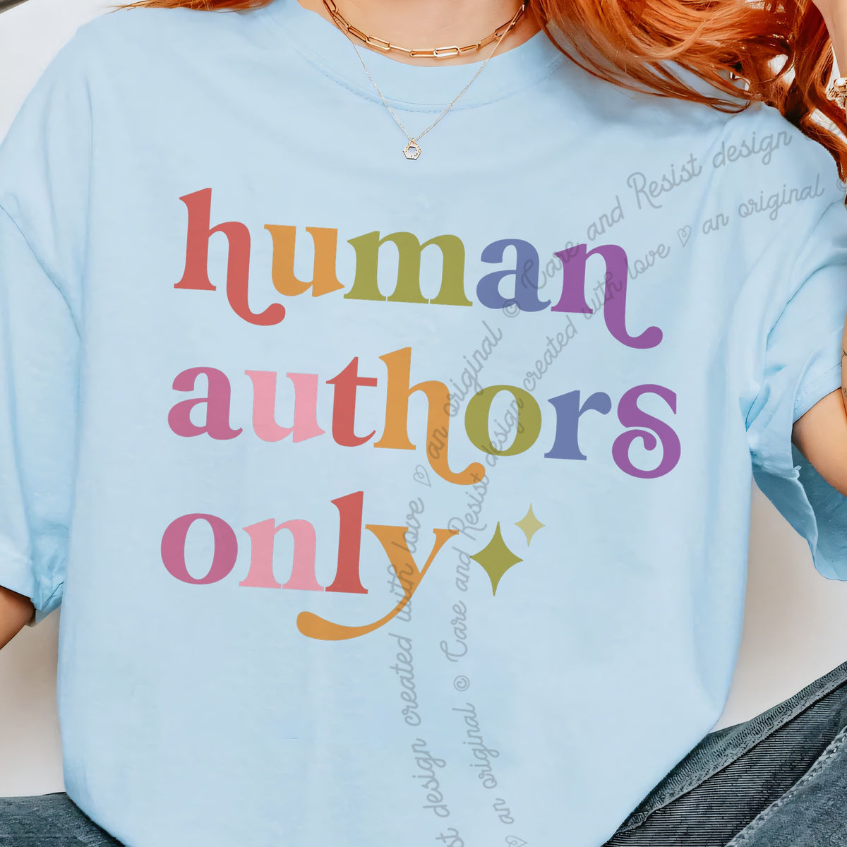 Human Authors Only Care & Resist progressive t-shirt in Chambray