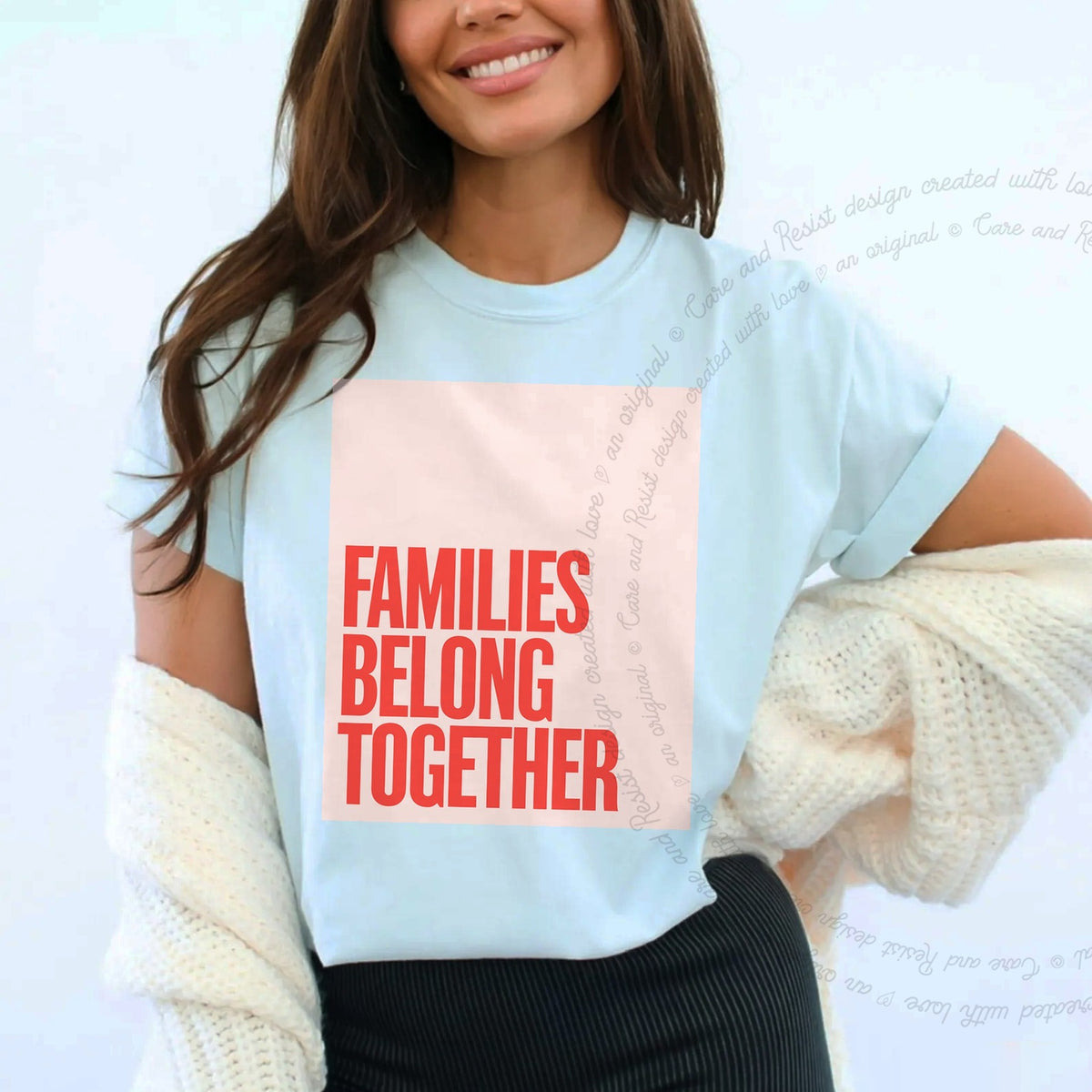 Families Belong Together Red Pink Care & Resist progressive t-shirt in Chambray