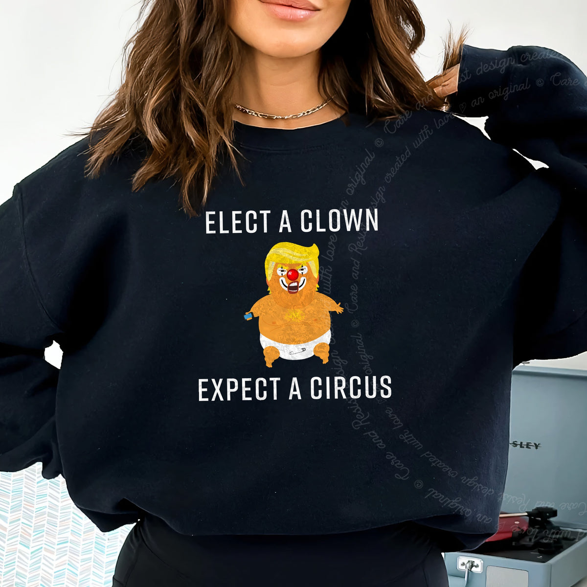 Elect a Clown Expect a Circus Trump Care & Resist Gildan crewneck sweatshirt in Black