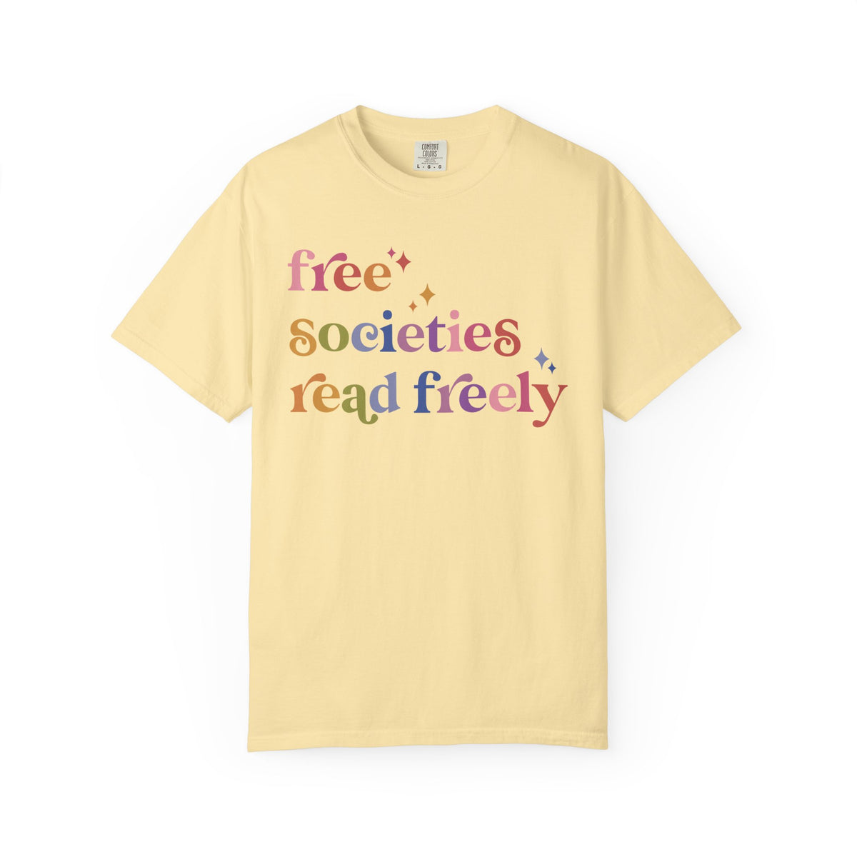 Free Societies Read Freely Comfort Colors Unisex T-Shirt