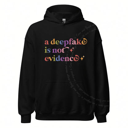 A Deepfake is not Evidence Care & Resist Gildan hoodie in Black
