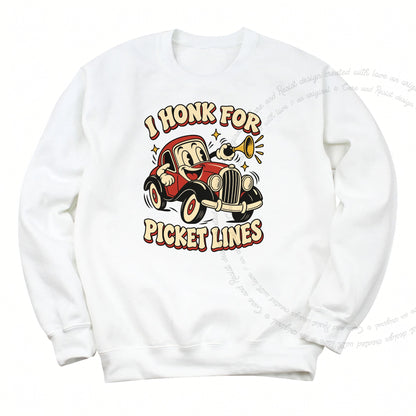 I Honk for Picket Lines Cartoon Care & Resist Gildan crewneck sweatshirt in White