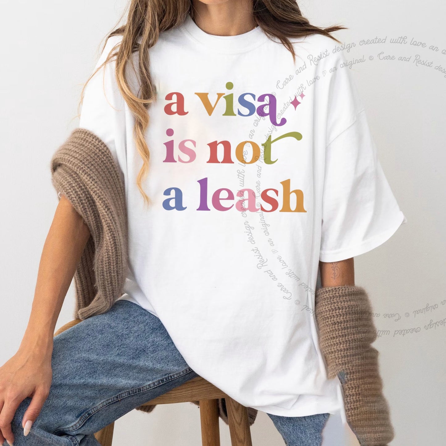 A Visa is not a Leash Care & Resist rainbow Comfort Colors tee, White