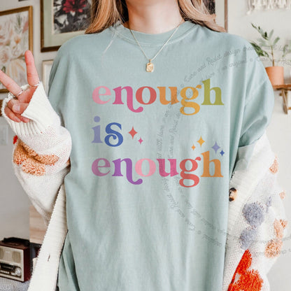 Enough Is Enough Care & Resist progressive t-shirt in Bay