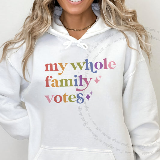 My Whole Family Votes Care & Resist Gildan hoodie in White