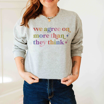 We Agree on More Than They Think Care & Resist Gildan crewneck sweatshirt in Sport Grey