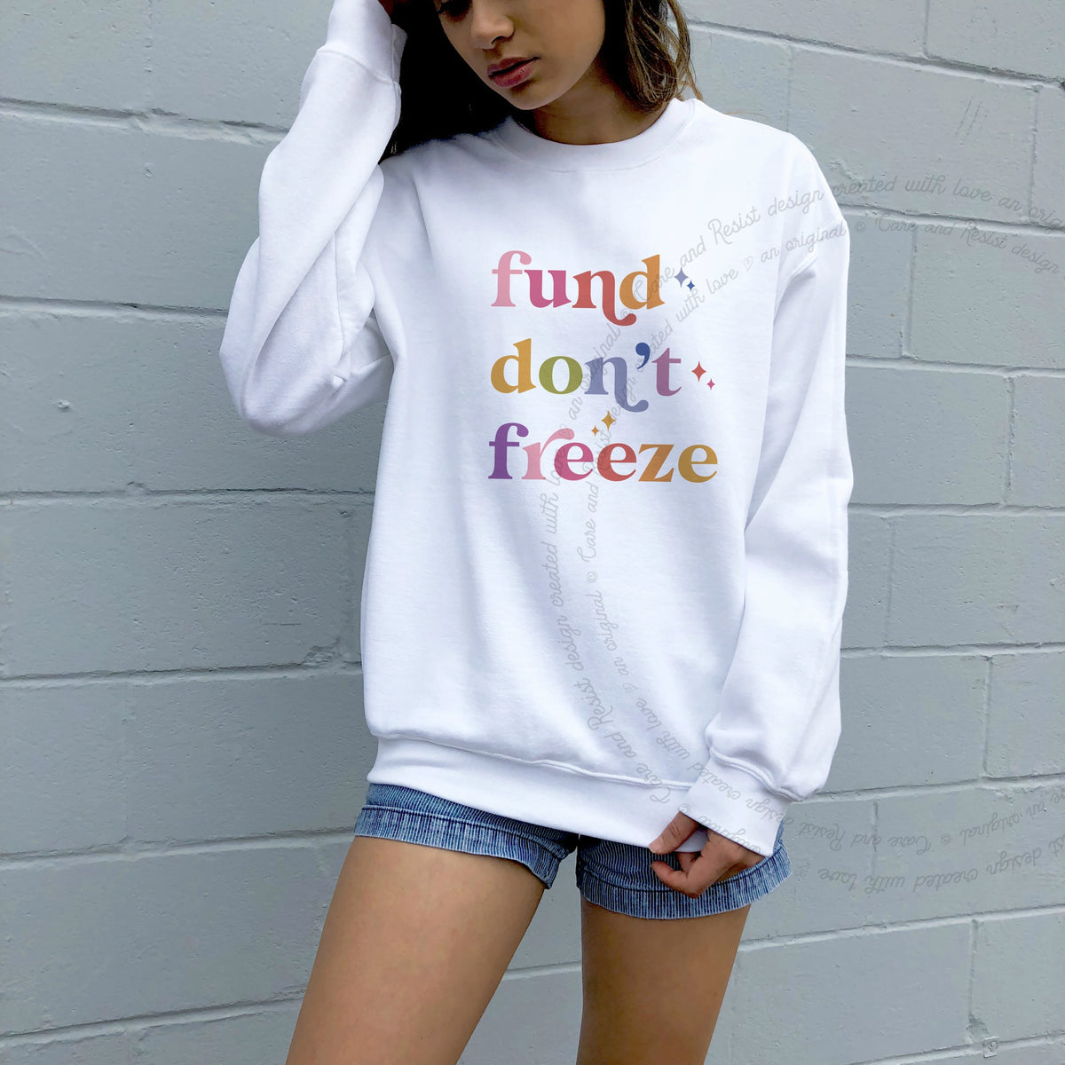 Fund Don't Freeze Care & Resist Gildan crewneck sweatshirt in White