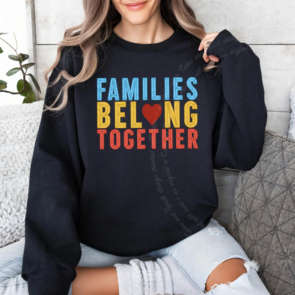 Families Belong Together Care & Resist Gildan crewneck sweatshirt in Black