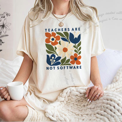 Teachers are not Software Cutout Care & Resist progressive t-shirt in Ivory