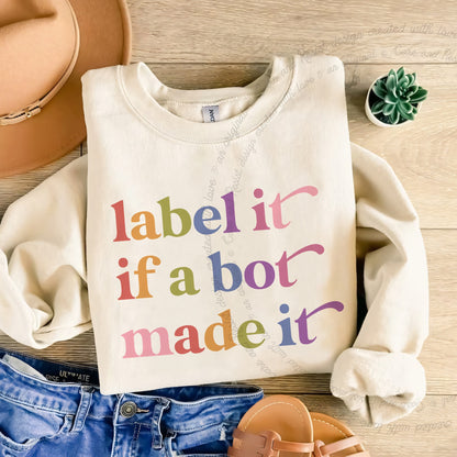 Label It If a Bot Made It Care & Resist Gildan crewneck sweatshirt in Sand