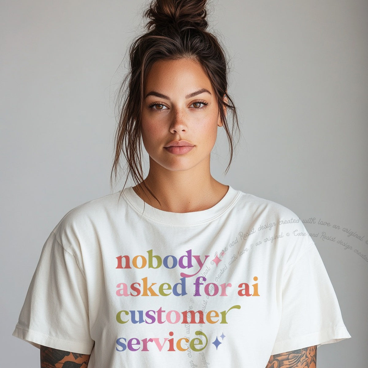 Nobody Asked for Ai Customer Service Care & Resist rainbow tee