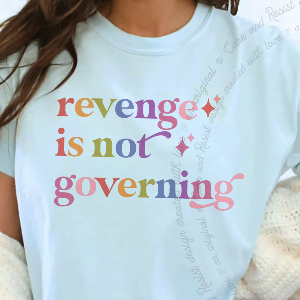 Revenge is not Governing Care & Resist progressive t-shirt in Chambray