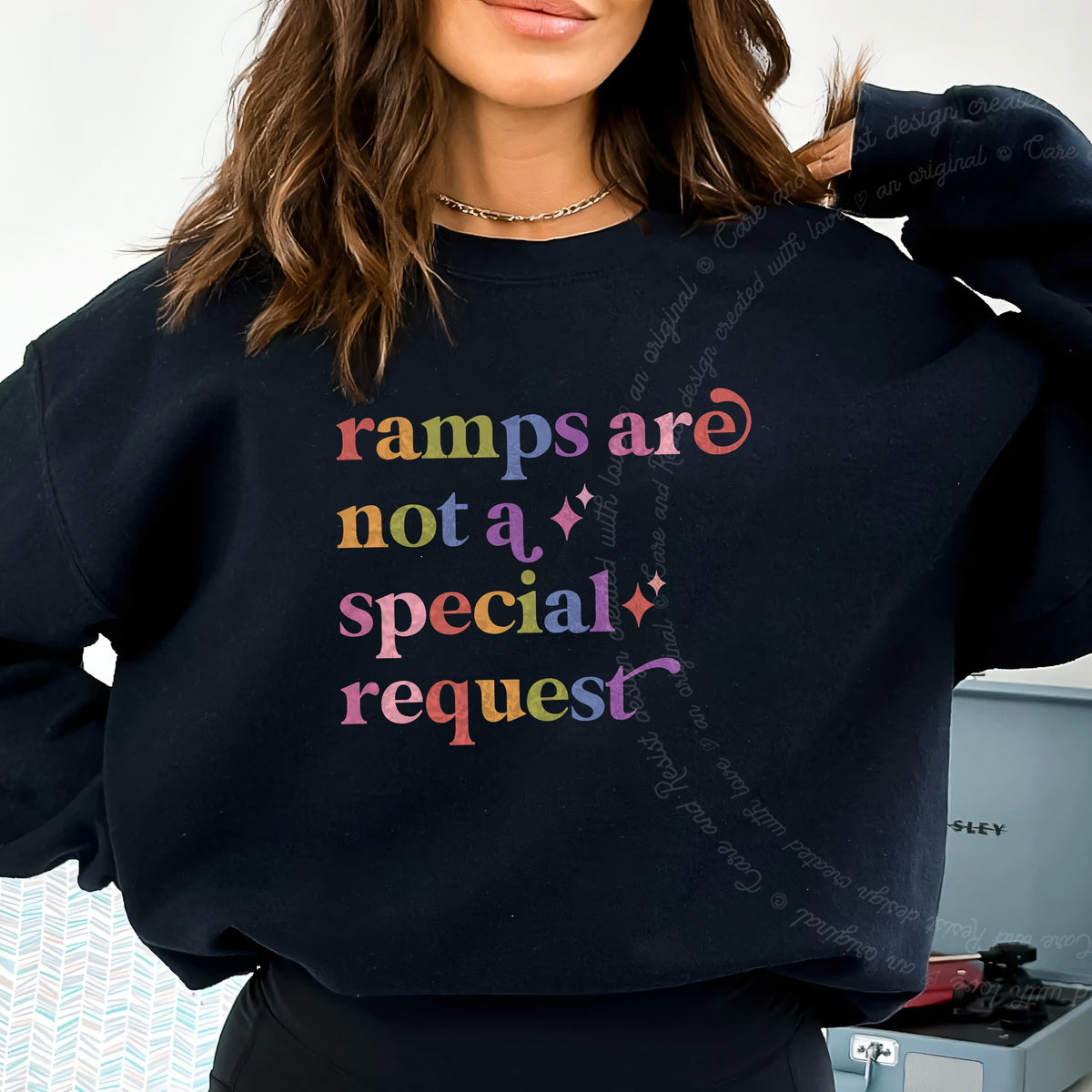 Ramps are not a Special Request Care & Resist Gildan crewneck sweatshirt in Black
