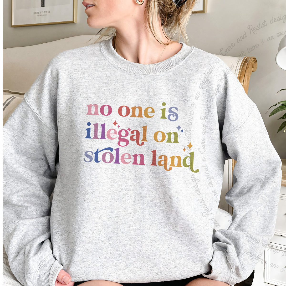 No One Is Illegal on Stolen Land Care & Resist Gildan crewneck sweatshirt in Sport Grey
