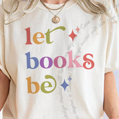 Let Books Be Care & Resist progressive t-shirt in Ivory
