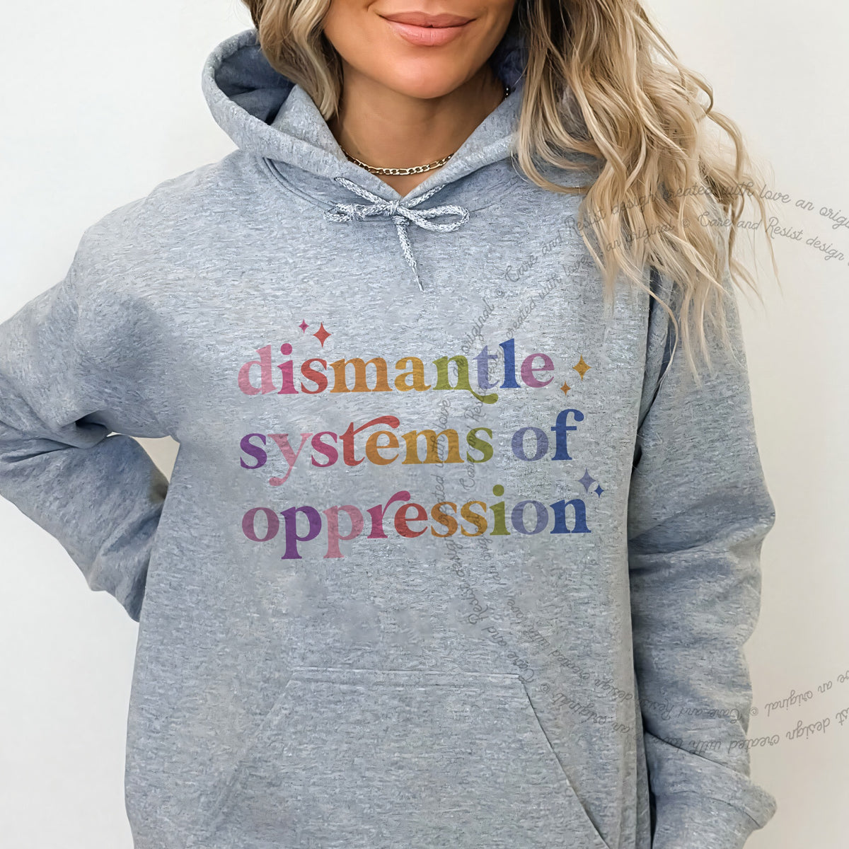 Dismantle Systems of Oppression Care & Resist Gildan hoodie in Sport Grey