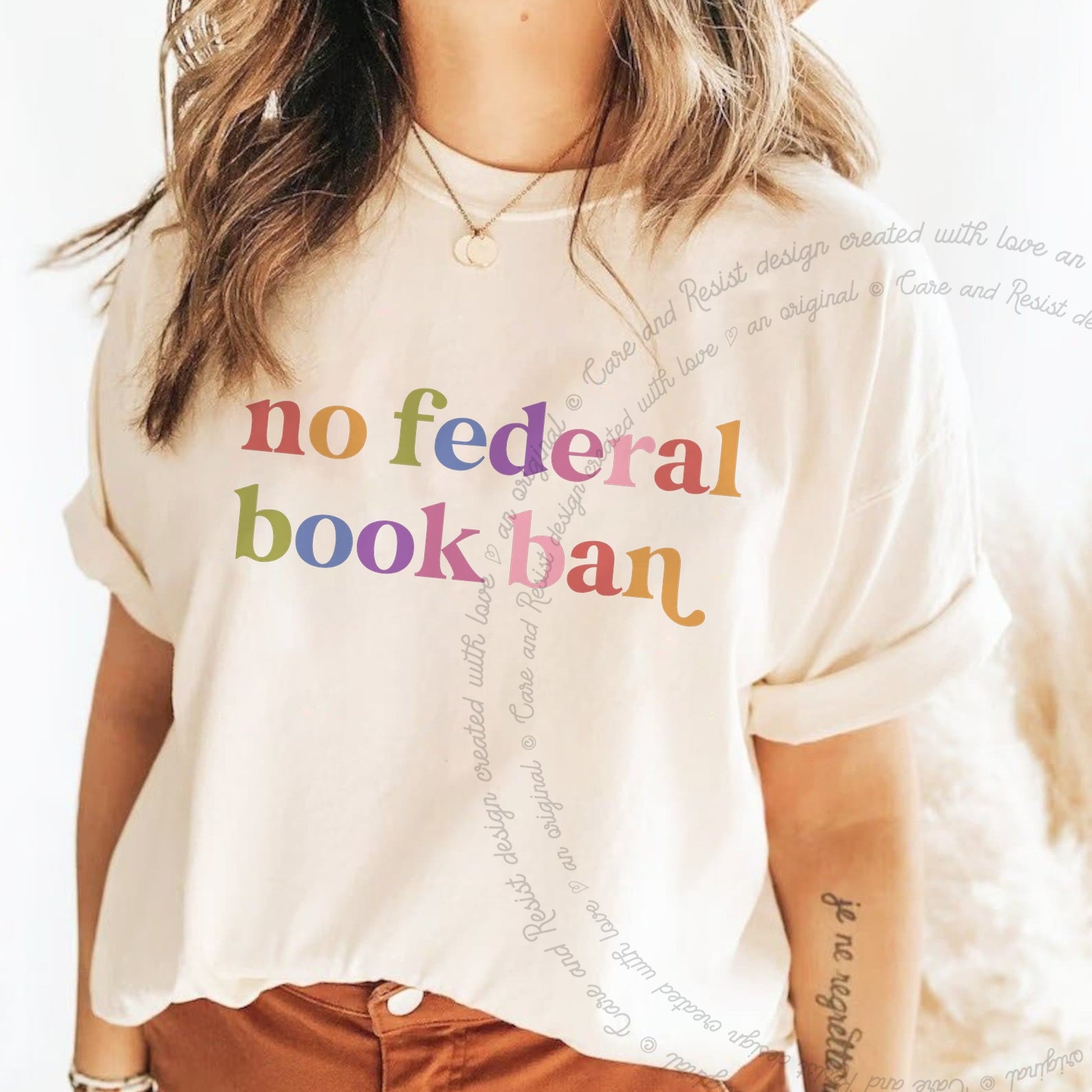 No Federal Book Ban Care & Resist rainbow tee