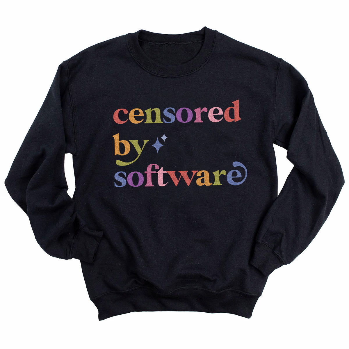 Censored By Software Care & Resist Gildan crewneck sweatshirt in Black