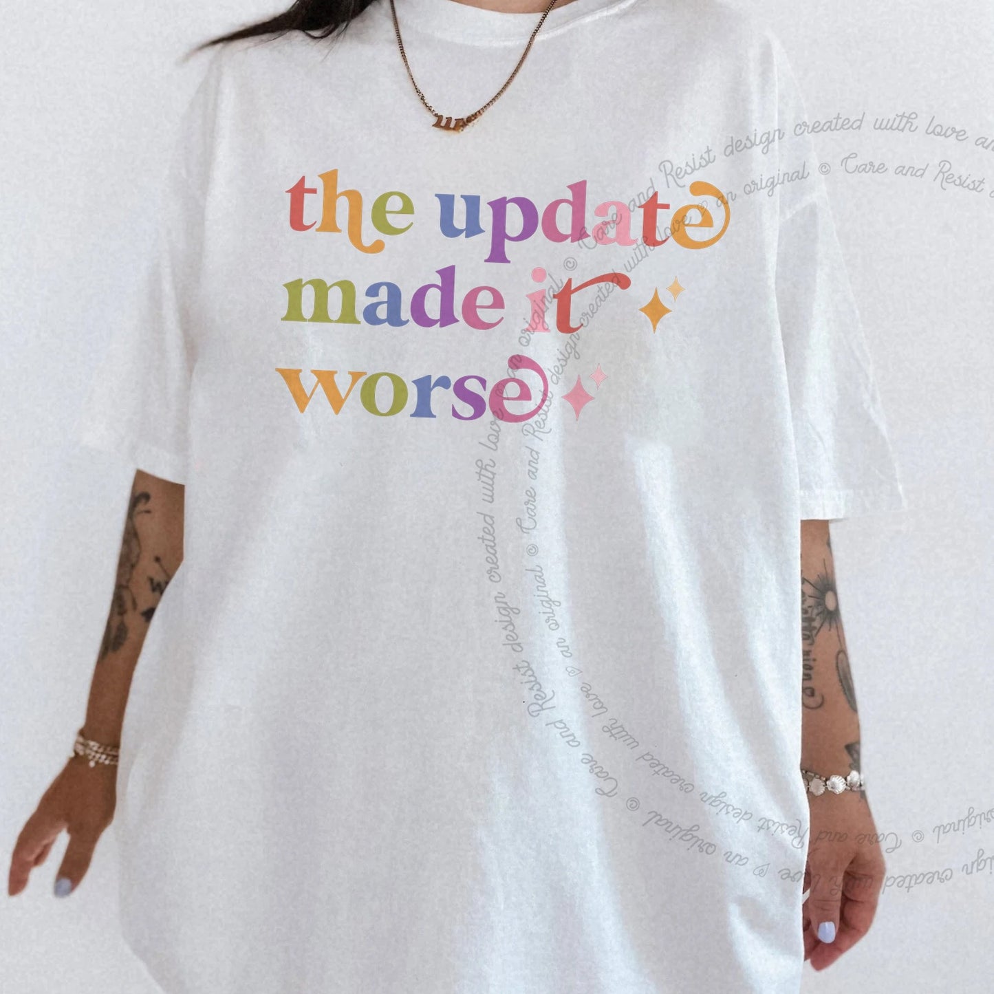 The Update Made It Worse Care & Resist rainbow Comfort Colors tee, White