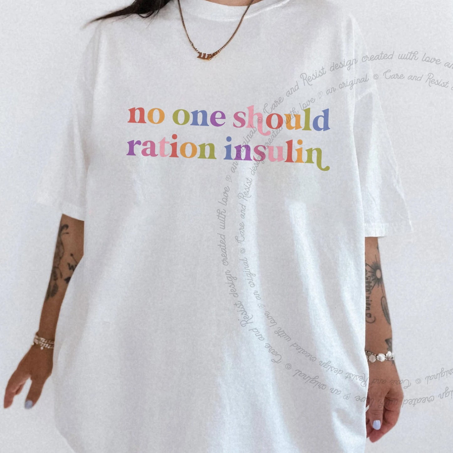 No One Should Ration Insulin Care & Resist rainbow Comfort Colors tee, White