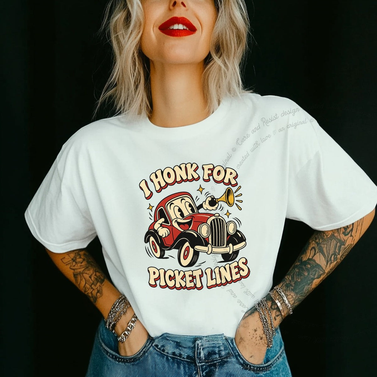I Honk for Picket Lines Cartoon Care & Resist progressive t-shirt in White