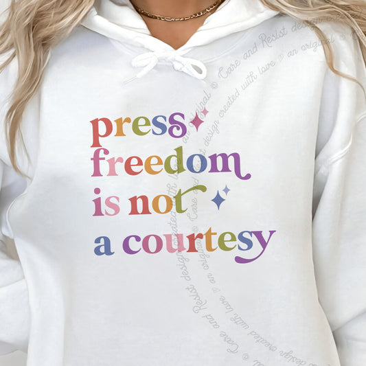 Press Freedom is not a Courtesy Care & Resist Gildan hoodie in White