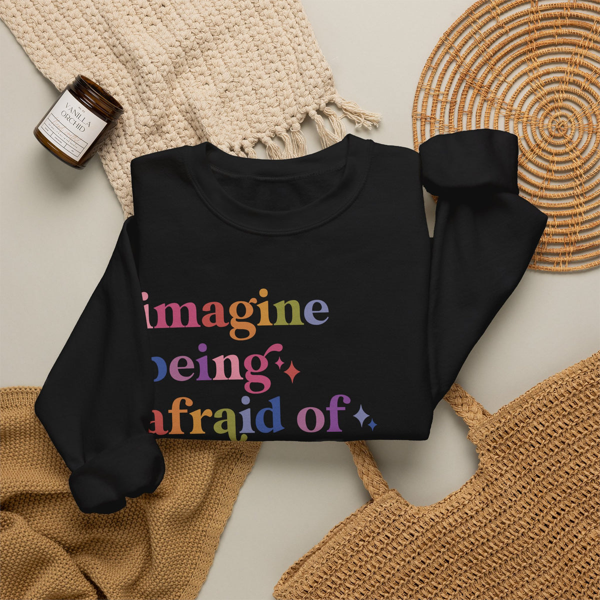 Imagine Being Afraid of Drag Queens and Books Sweatshirt