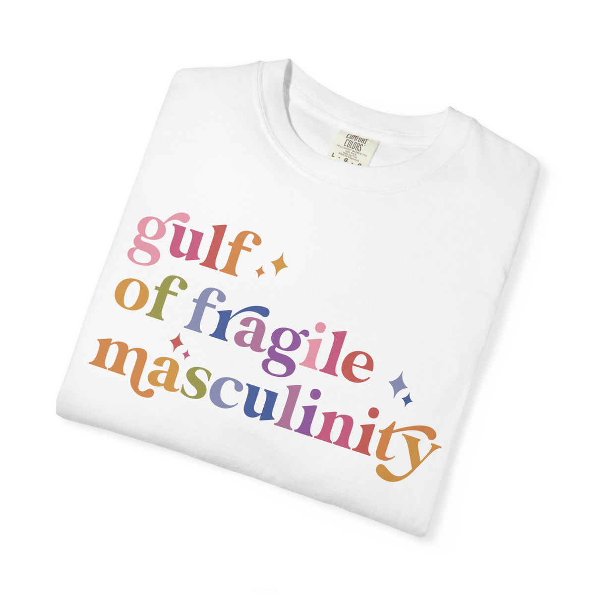 Gulf of Fragile Masculinity Comfort Colors Unisex T-Shirt