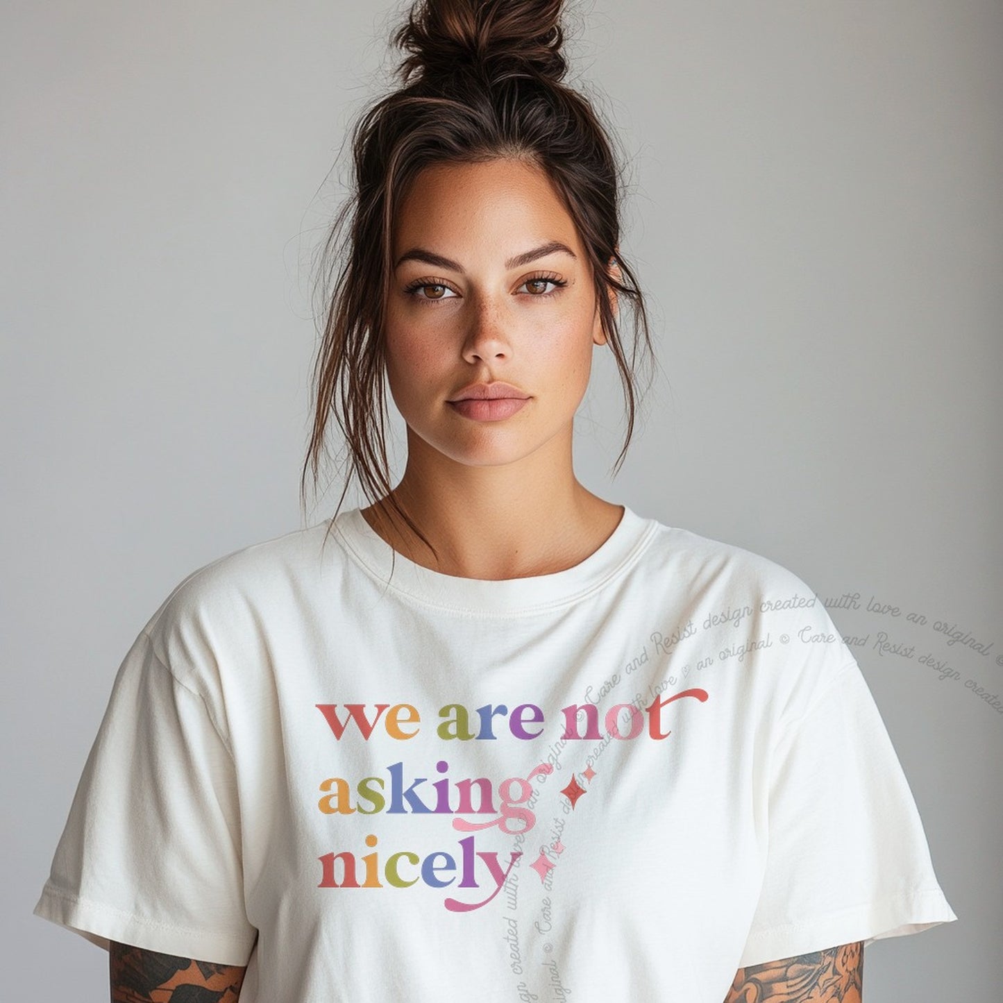 We are not Asking Nicely Care & Resist rainbow Comfort Colors tee, White