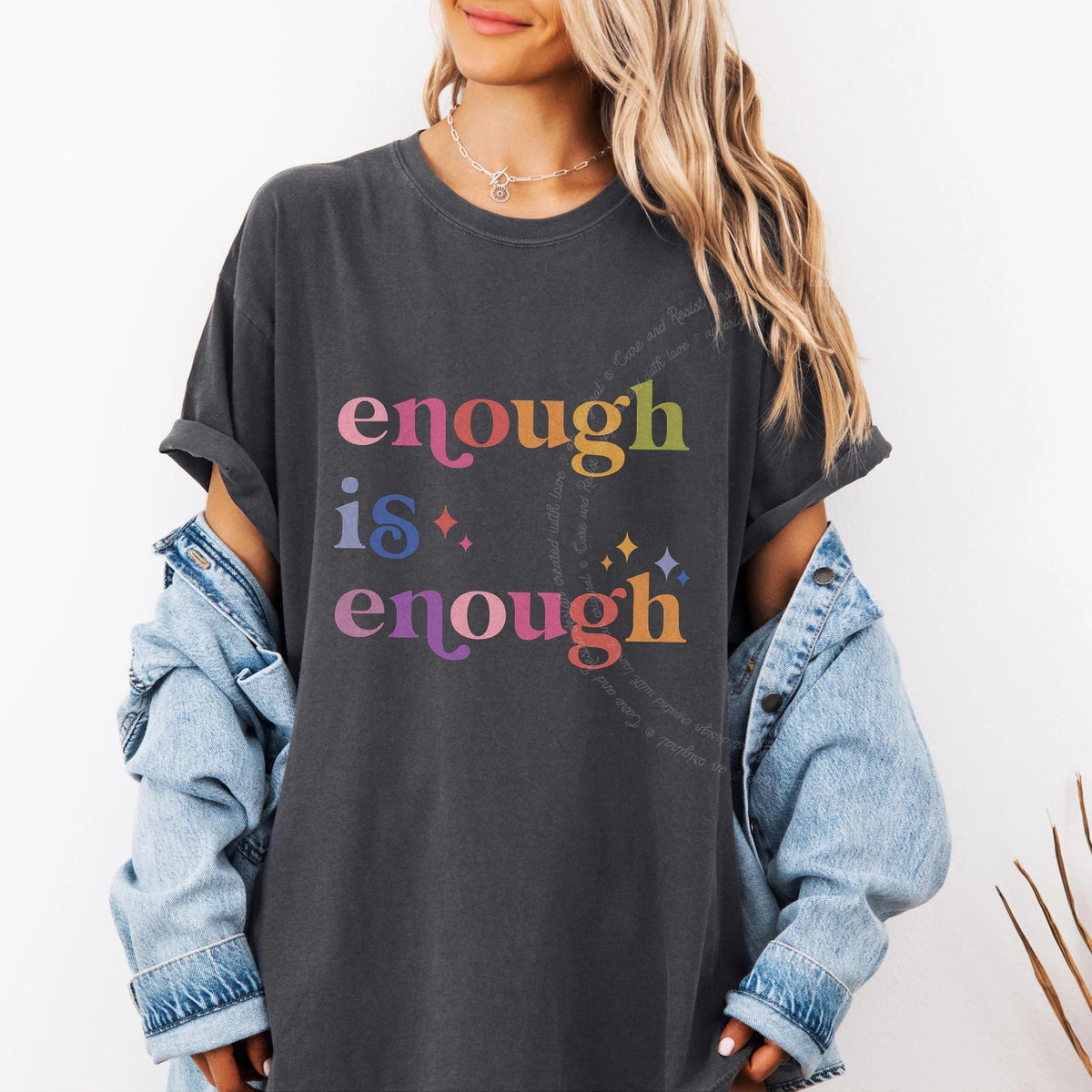 Enough Is Enough Care & Resist progressive t-shirt in Graphite