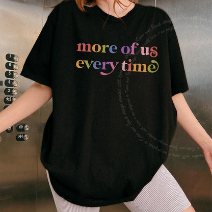 More of Us Every Time Care & Resist rainbow Comfort Colors tee, Black