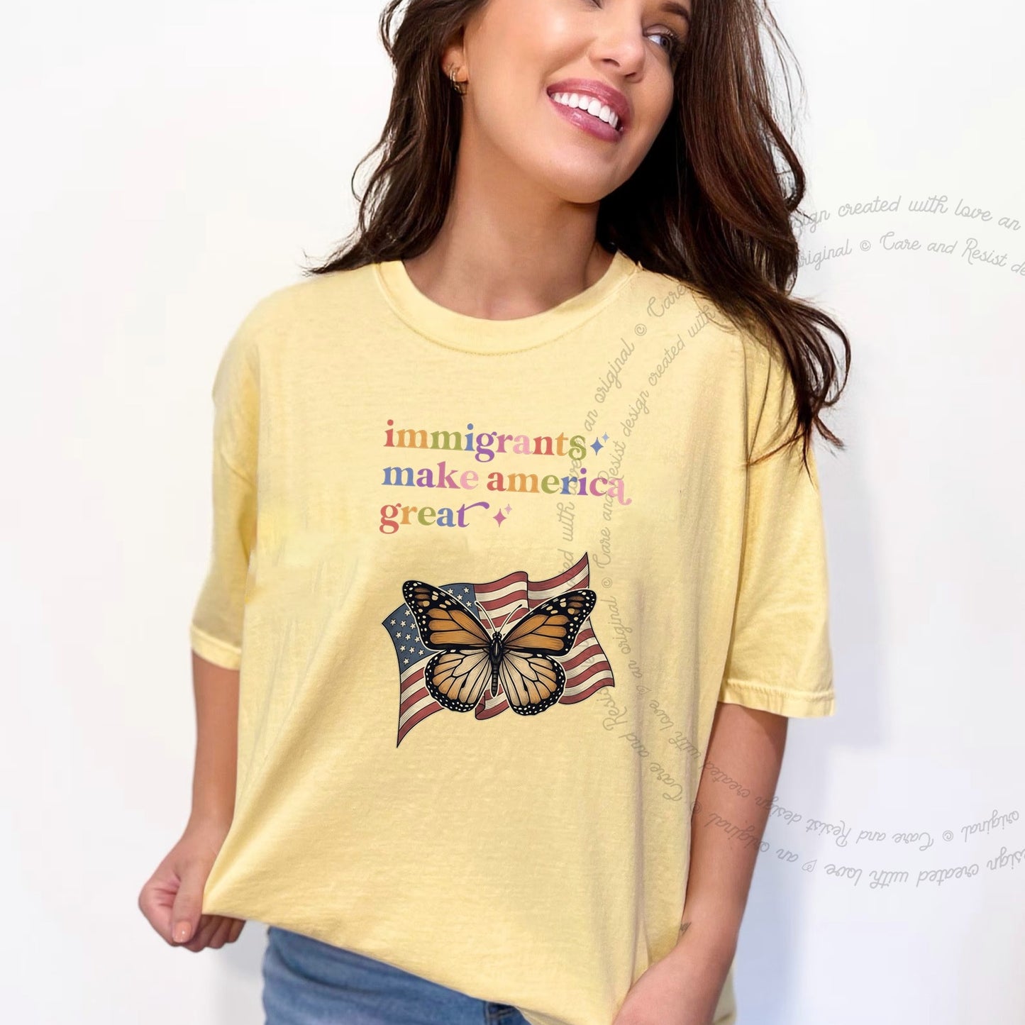 Immigrants Make America Great Care & Resist rainbow Comfort Colors tee, Banana