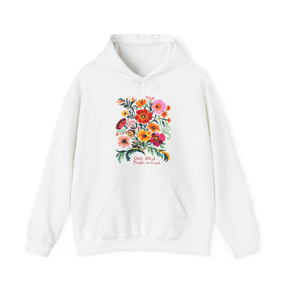 Only Weak People Are Cruel Hoodie