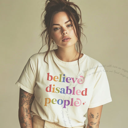 Believe Disabled People Care & Resist rainbow Comfort Colors tee, Ivory