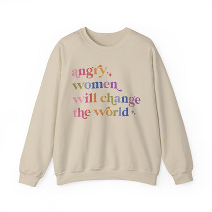 Angry Women Will Change the World Sweatshirt