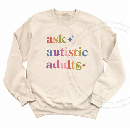 Ask Autistic Adults Care & Resist Gildan crewneck sweatshirt in Sand