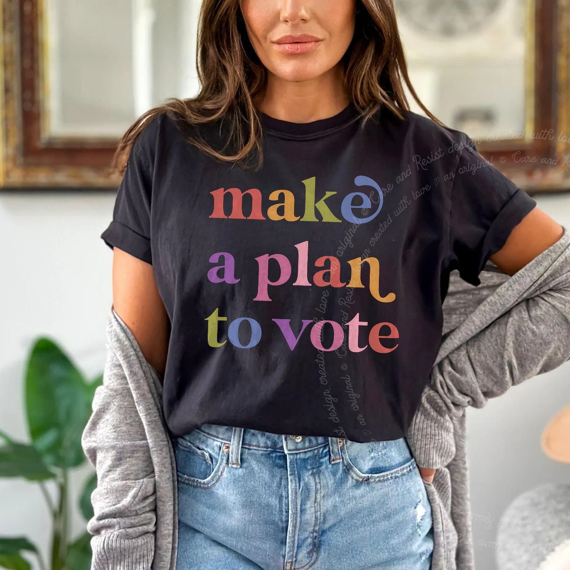 Make a Plan to Vote Care & Resist rainbow Comfort Colors tee, Black