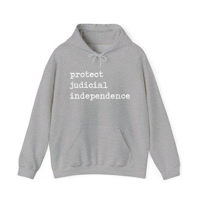 Protect Judicial Independence Hoodie