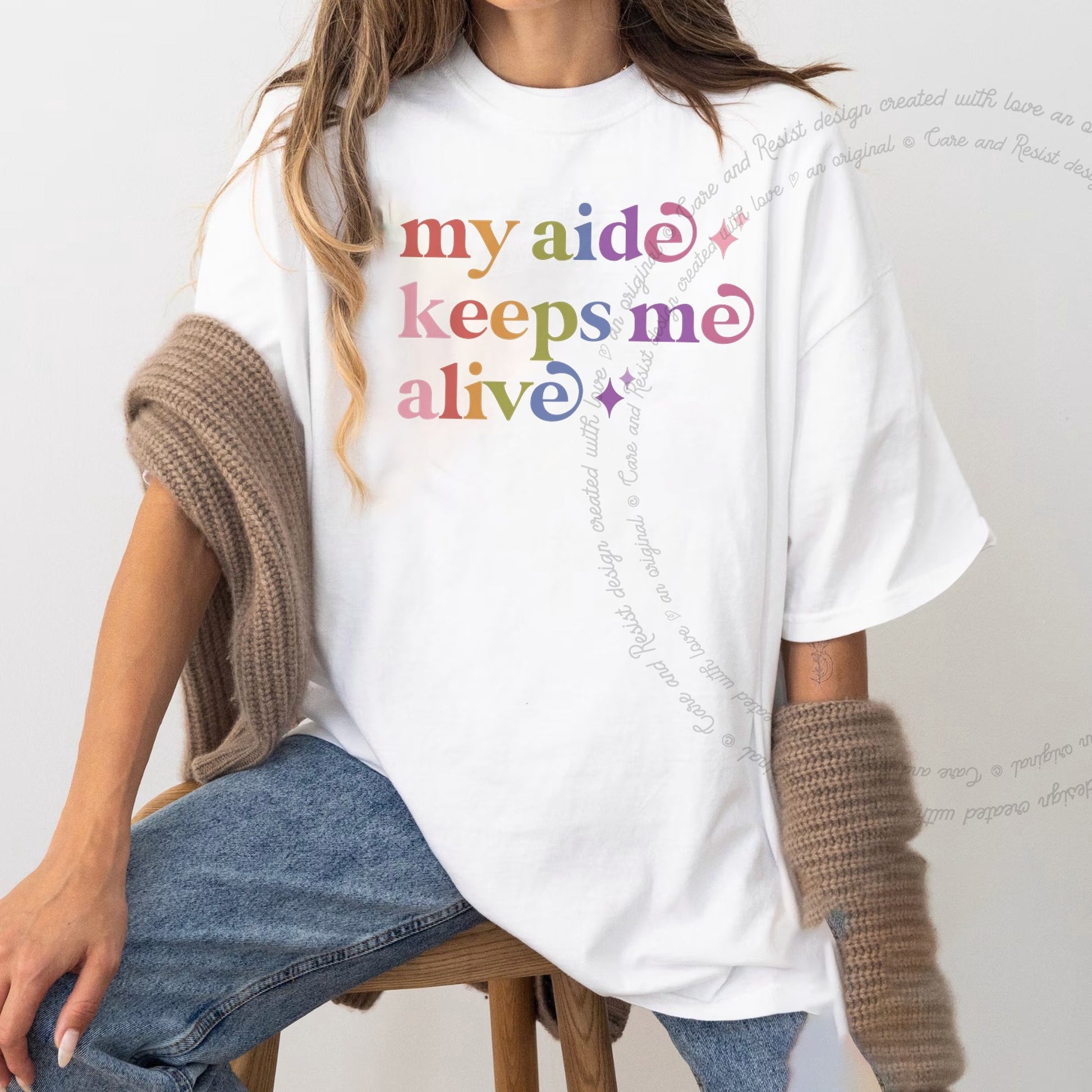 My Aide Keeps Me Alive Care & Resist rainbow Comfort Colors tee, White