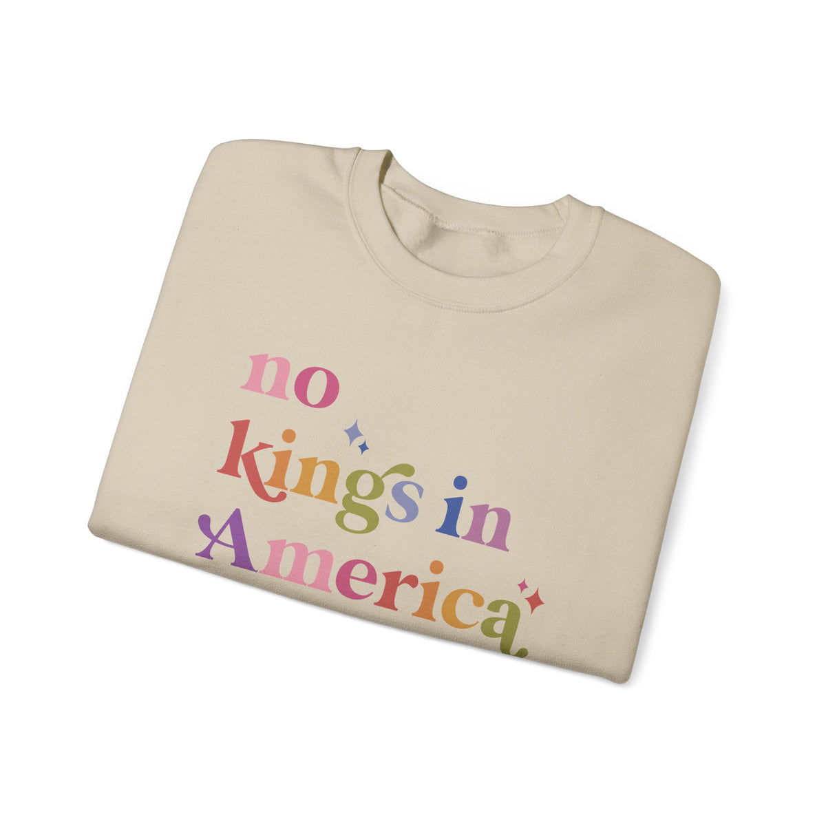 No Kings in America Sweatshirt