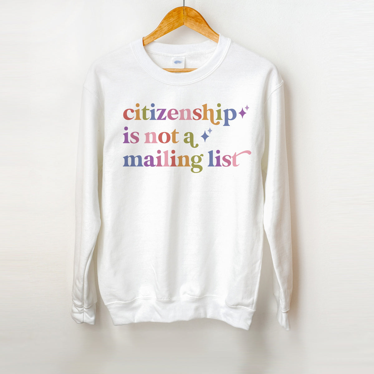 Citizenship is not a Mailing List Care & Resist Gildan crewneck sweatshirt in White
