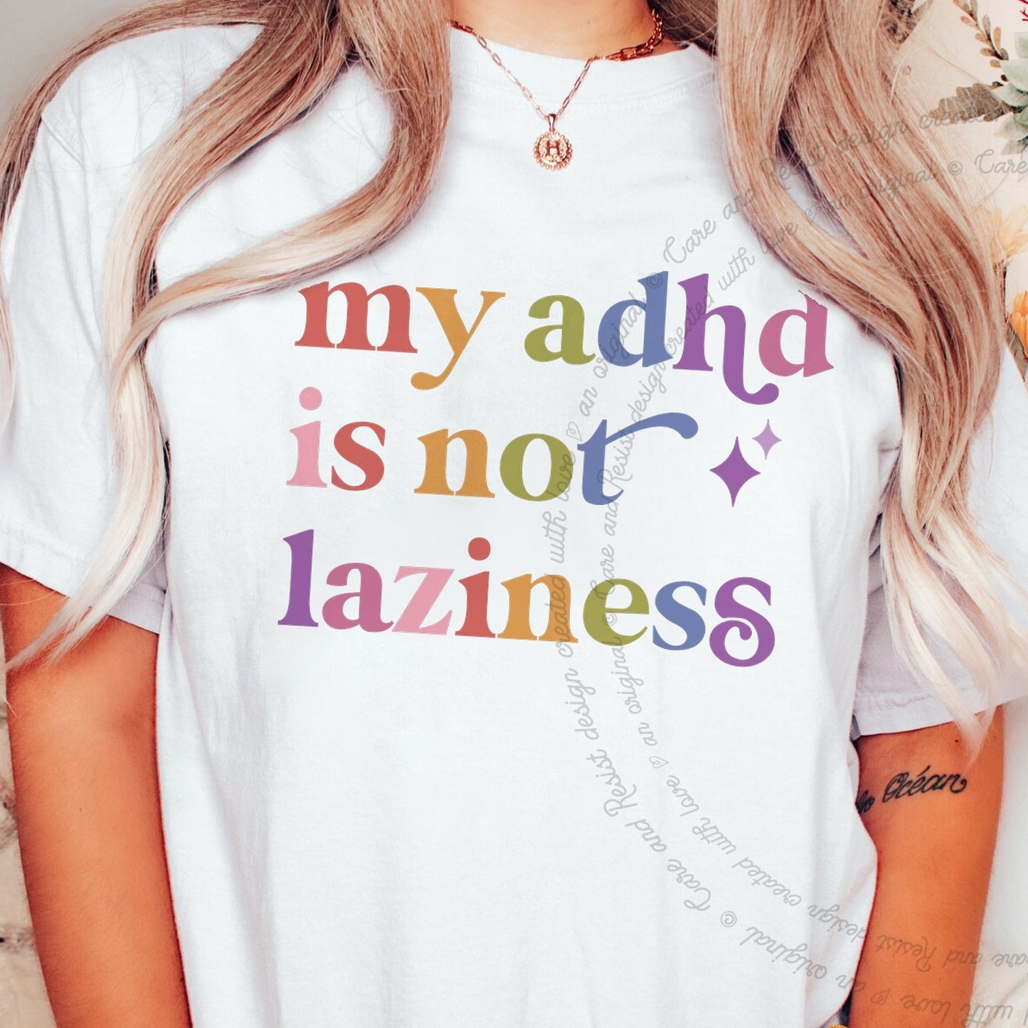 My Adhd is not Laziness Care & Resist rainbow Comfort Colors tee, White