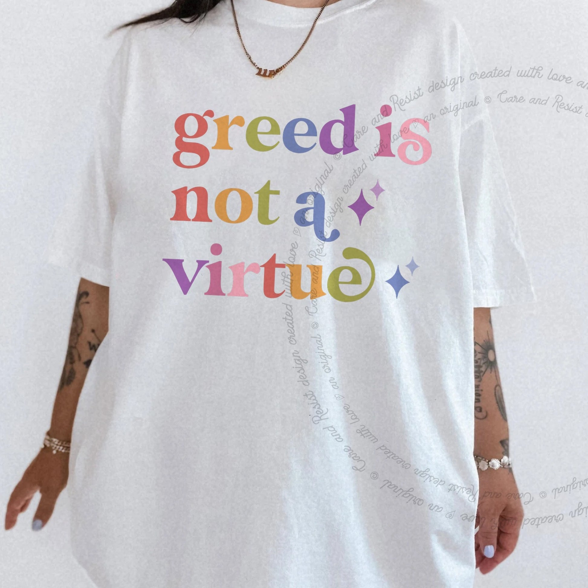 Greed is not a Virtue Care & Resist rainbow Comfort Colors tee, White