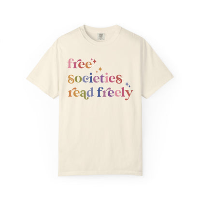 Free Societies Read Freely Comfort Colors Unisex T-Shirt