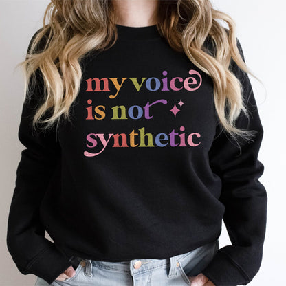 My Voice is not Synthetic Care & Resist Gildan crewneck sweatshirt in Black