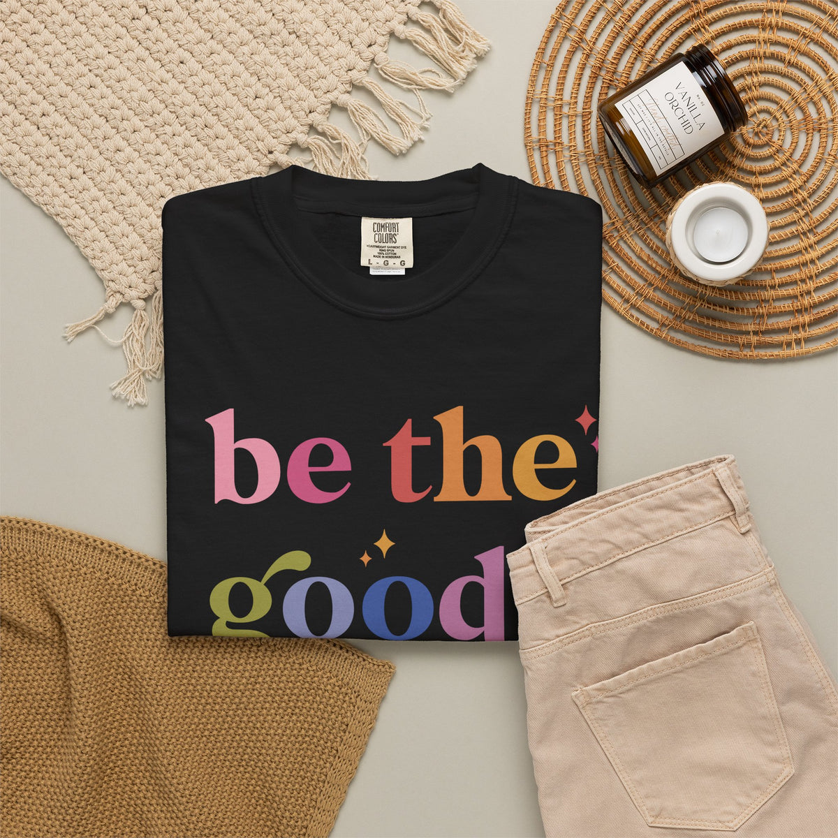 Be the Good Comfort Colors Unisex T-Shirt